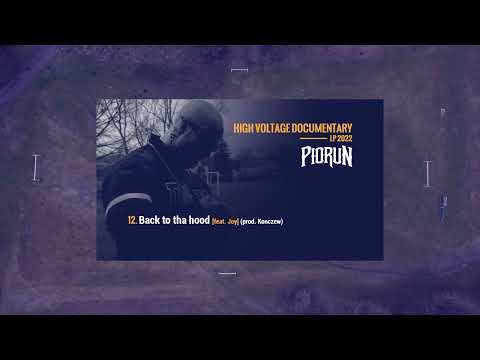 12. PioruN - Back To Tha Hood [feat. Joy] (prod. Konczew)
