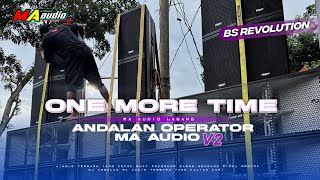 Download lagu DJ MA STYLE SLOW TRAP LOW BASS‼️ DJ ONE MORE TIME V2 • Try the bass #maaudiolawang mp3