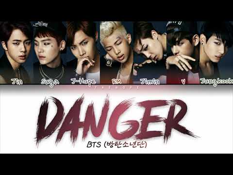BTS (방탄소년단) - “Danger” (Color Coded Lyrics Han/Rom/Eng/작사)