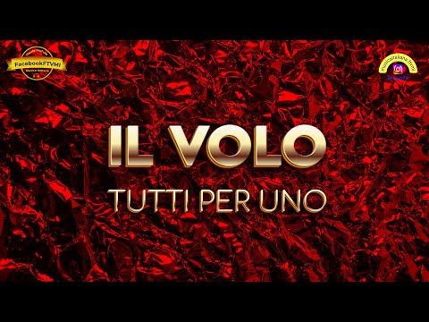 IL VOLO in CONCERT "ALL FOR ONE" - Arena di Verona 03-05-2023