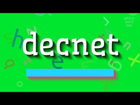 How to say "decnet"! (High Quality Voices)