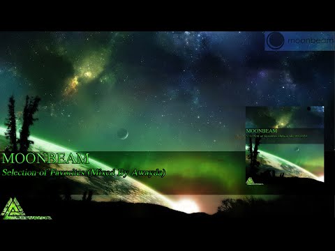 Moonbeam - Selection of Favorites (Mixed By Awayda)