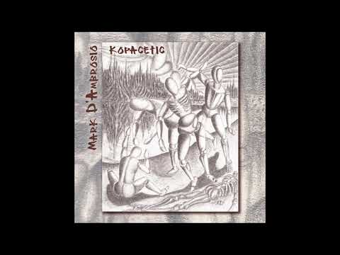 Mark D'Ambrosio-Kopacetic EP Full