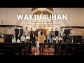 Waktu Tuhan NDC Worship SATB PPGT JLB Choir
