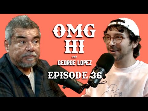 George Lopez Podcast OMG Hi! Ep 36 Rick Glassman