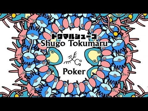 Shugo Tokumaru (トクマルシューゴ) - Poker (Official Music Video)