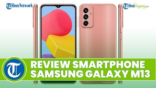Semakin Canggih! Samsung Galaxy M13 Meluncur dengan Fitur Kamera 50 MP, akan Dijual ke Eropa