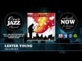 Lester Young - Sax-O-Be-Bop (1946)