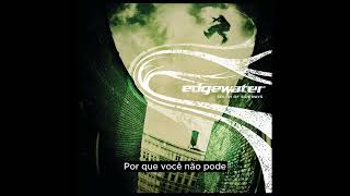Edgewater | 05 - Break Me Out (Legendado)