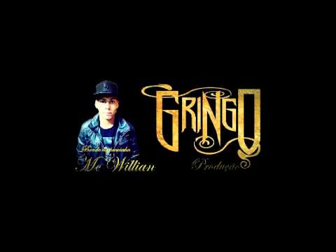 Mc Willian - Bonde da pracinha (Gringo Produção)