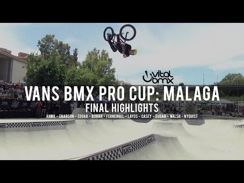 Final Highlights - Vans BMX Pro Cup: Malaga