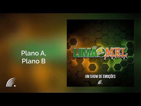 Limão com Mel Part.  Mastruz com Leite - Plano A, Plano B - Um Show de Emoções - Edição Especial