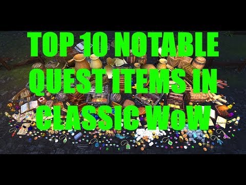 WoW Classic: Top 10 Quest Items