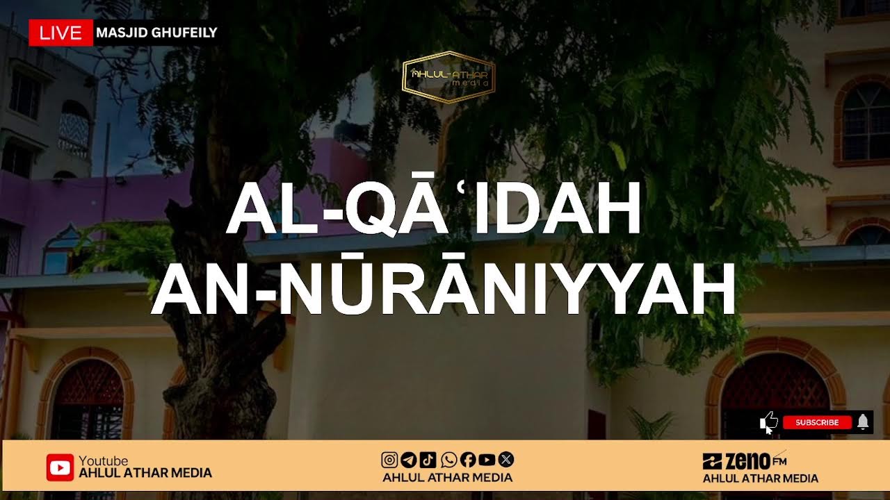 AL-QAIDAH AN-NŪRĀNIYYAH MASJID GHUFEILY MOMBASA KENYA