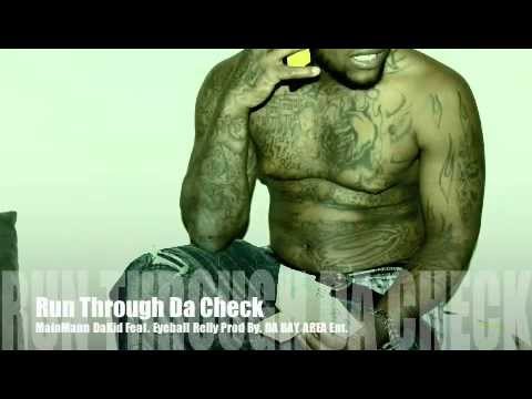 EBE Man Man - Run Through Da Check