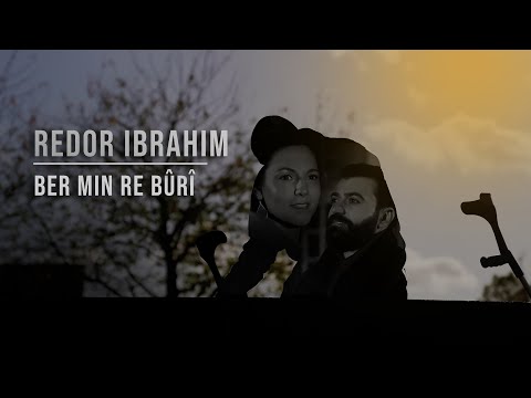 Redor Ibrahim - Ber min re bûrî  ريدور ابراهيم