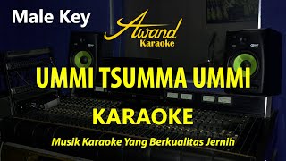 Download lagu Ummi Tsumma Ummi Karaoke Nada Pria | Cowok | Lirik Karaoke mp3 Download lagu Ummi Tsumma Ummi Karaoke Nada Pria | Cowok | Lirik Karaoke mp3