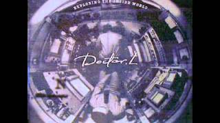 Doctor L - Introducing to the Inside World + Flying High