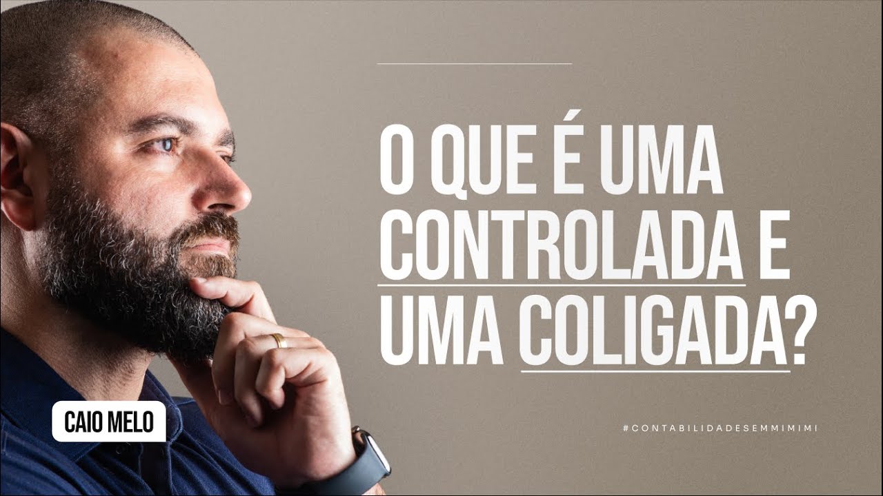 O que é uma Controladora e uma Coligada?