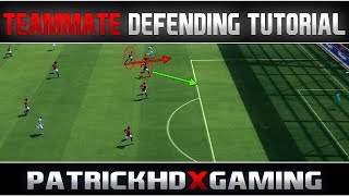 Fifa 14 | Teammate Defending Tutorial | very effective method - IN-DEPTH | by PatrickHDxGaming