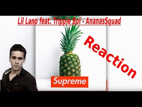 Lil Lano feat.Trippie Boi - AnanasSquad Reaction |Fra