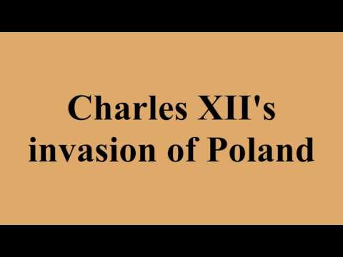 Charles XII's invasion of Poland