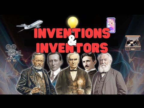 Inventions & Inventors | Learn about famous inventions and the ones who made them