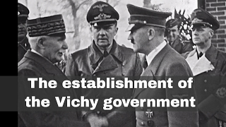 10th July 1940: The Vichy government established in France 10th July 1940: The Vichy government established in France