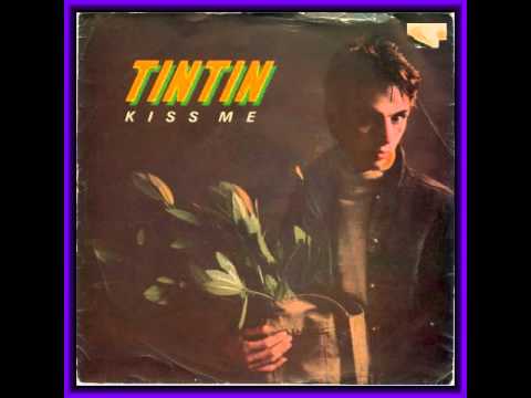 Tin Tin (STEPHEN DUFFY) - Kiss Me 1982 VERSION