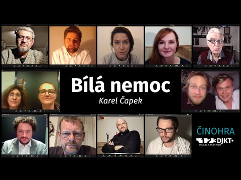 K. Čapek: BÍLÁ NEMOC / home ZOOM čtení