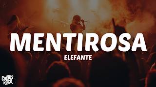 Elefante – Mentirosa (Letra/Lyrics)