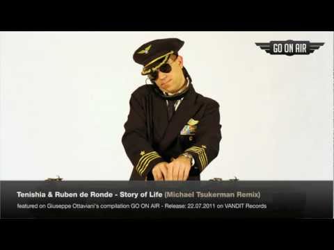 GO ON AIR Compilation: Tenishia & Ruben De Ronde - Story Of Life (Michael Tsukerman Remix)
