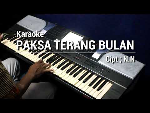 PAKSA TERANG BULAN | Karaoke lagu karo