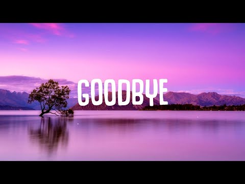 Alex Parker - Goodbye (Lyrics)