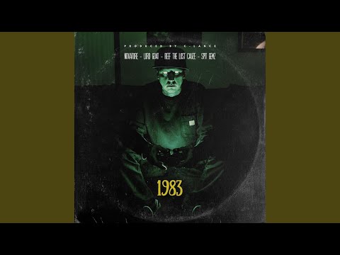 1983 (feat. Reef the Lost Cauze & Spit Gemz)
