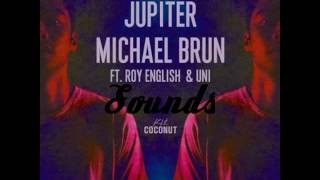 Jupiter Michael Brun
