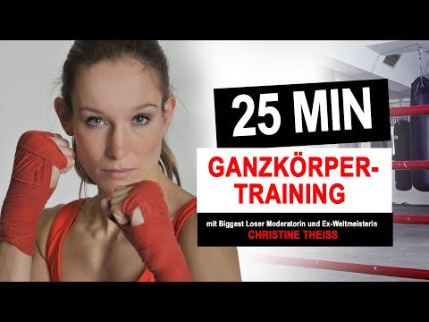 25 GANZKÖRPERTRAINING // Weltmeisterin & Biggest Loser Moderatorin Dr. Christine Theiss