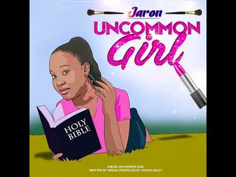 Jaron - Uncommon Girl