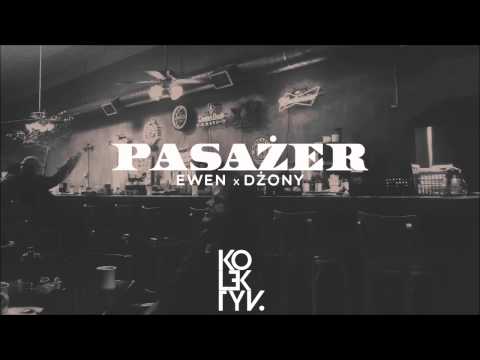Ewen x Dżony - Pasażer