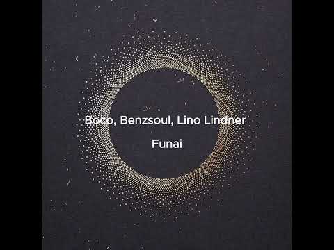 Funai - Boco, Benzsoul, Lino Lindner (Unreleased)