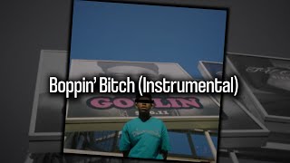 Tyler, The Creator - Boppin&#39; Bitch (Instrumental)