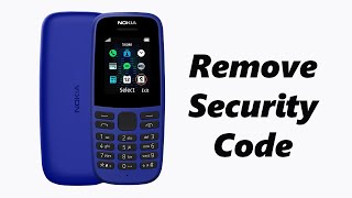 How To Remove Security Code On Automatic Keyguard In Nokia Phones   Nokia 105, 106, 225, 3310, 110
