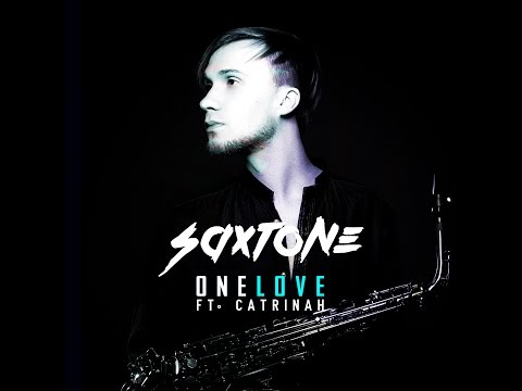 Saxtone ft Catrinah - One Love