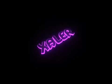 XALER INTRO