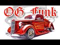 OG FUNK RARE FUNK MIX