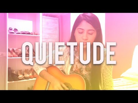 Quietude video