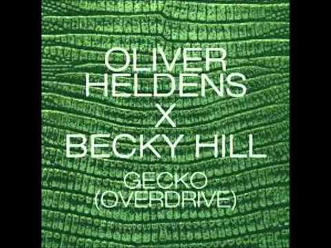 Oliver Heldens x Becky Hill - Gecko (Overdrive) - MALE VERSION