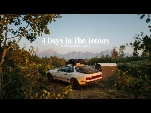 Safari Porsche 944 Camping: 4 Days in The Tetons