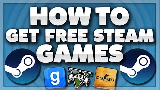 HOW TO GET STEAM GAMES FOR FREE(2020) (JULY) (FREE) (GLITCH)