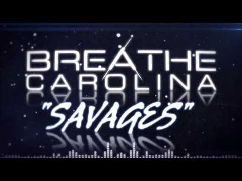 Breathe Carolina - 